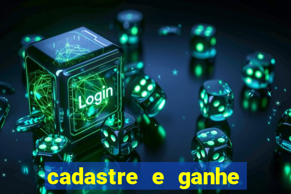 cadastre e ganhe 20 reais